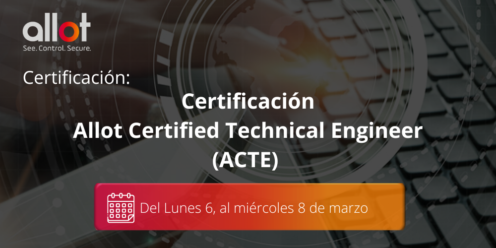 Allot Certified Technical Engineer (ACTE)