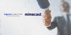 Ingecom Ignition sella un acuerdo con Mimecast para potenciar la detección proactiva de amenazas